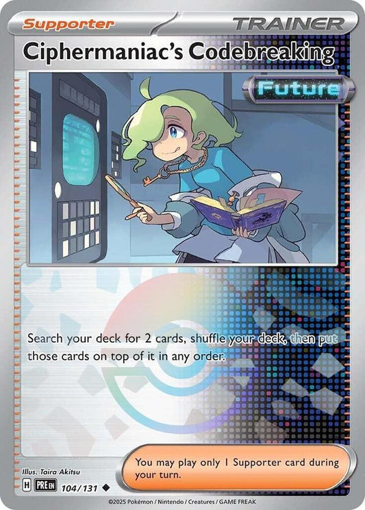 Ciphermaniac's Codebreaking (Poke Ball Pattern) 104/131 Uncommon SV: Prismatic E